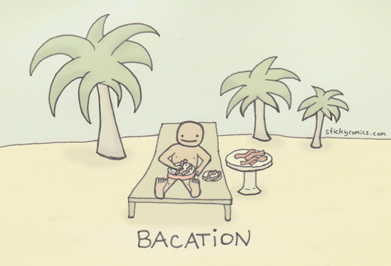 A bacation is more fun than a sausage party, trust me