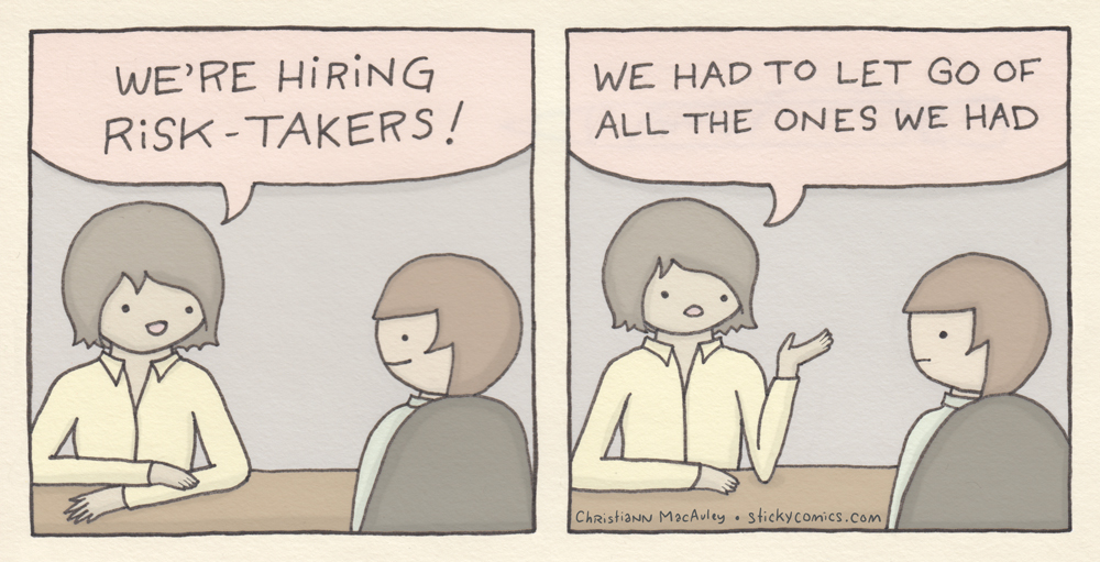 Hiring Risk Takers