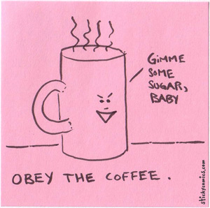 obey the coffee