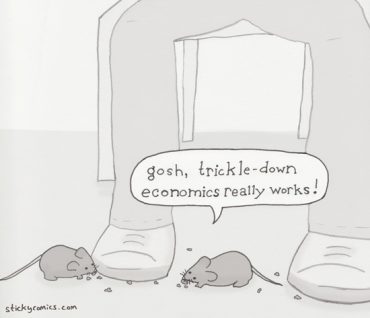 Trickle Down Economics: Let them eat crumbs