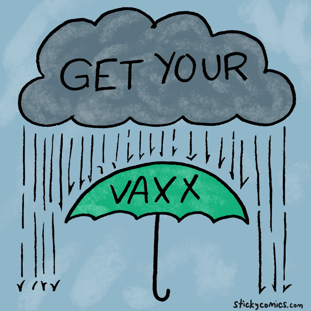 Rainy cloud reads "Get Your". Umbrella reads "Vaxx". (Get Your Vaxx)