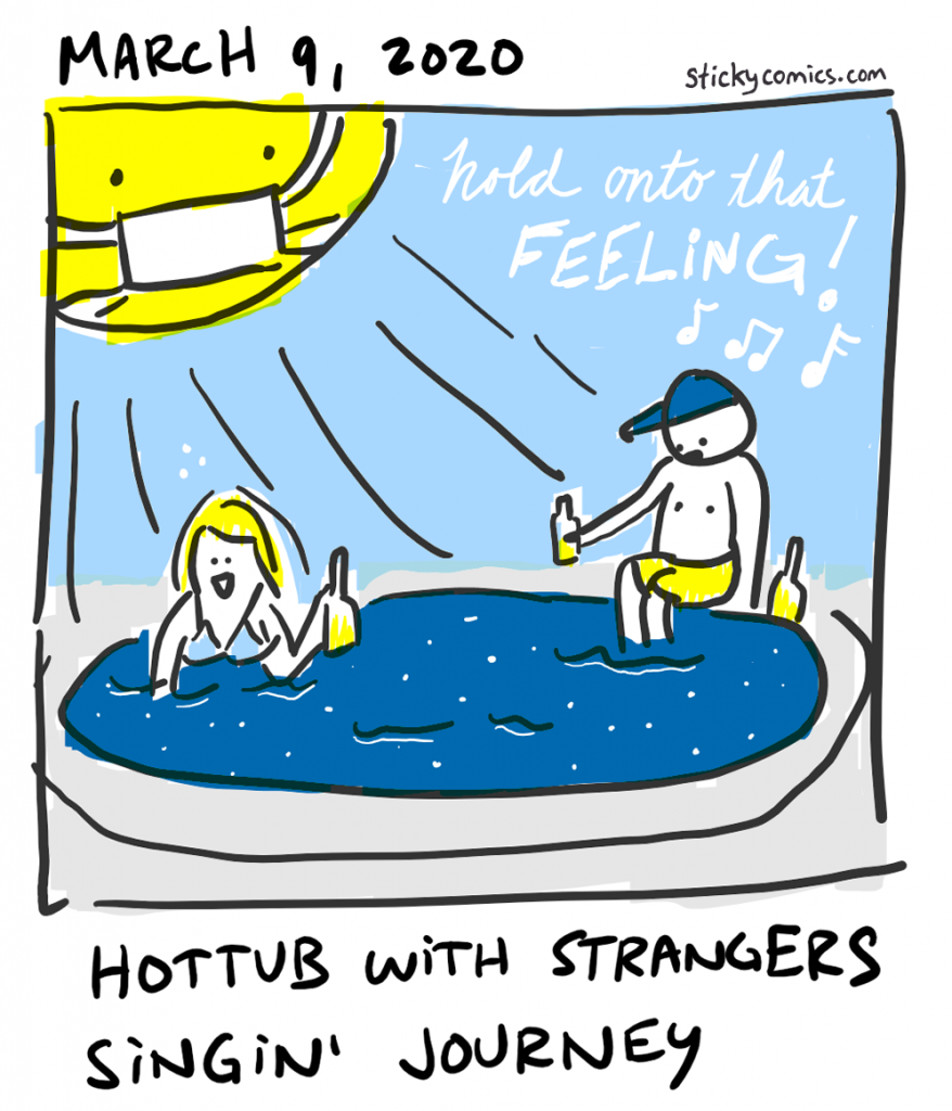 Hottub with Strangers Singing Journey
